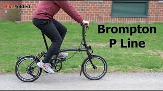 Brompton P Line Folding Bicycle Review  Is It Worth 3000 [upl. by Notsae]