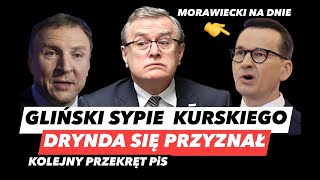 HAŃBA GLIŃSKIEGO – MĄDROŚCI MORAWIECKIEGO❗KURSKI WSYPANY I PREZES PRZYZNAŁ SIĘ DO WINY [upl. by Dohsar278]