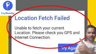 PayNearby Fix Location Fetch Failed Unable to fetch you current Location Problem Solve [upl. by Nauqal343]