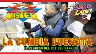 LA CUMBIA BUENOTA MASTER PLAZA LOS GALLOS  el regreso del rey del barrio  ARMANDO CUATLE [upl. by Nodnab]