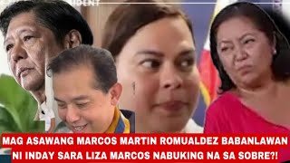 PMARCOS LIZA MARCOS MARTIN ROMUALDEZ PINALIGUAN NG MURA NI INDAY SARA NAG HINTAY NG BANLAWAN [upl. by Daphie]