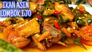 RESEP IKAN ASIN LOMBOK IJO PENAMBAH NAFSU MAKAN  TUMIS IKAN ASIN  CARA MEMBUAT TUMIS IKAN ASIN [upl. by Rosdniw]