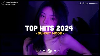 Top hits 2024 playlist  Trending music 2024  Best songs 2024 updated weekly Playlist Hits [upl. by Juline]