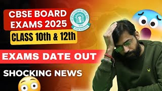 CBSE CLASS 10 EXAM 2025 DATE OUT  CBSE CLASS 10 Exam 2025 Date ANNOUNCED  CBSE BOARD EXAMS 2025 [upl. by Hanaj]