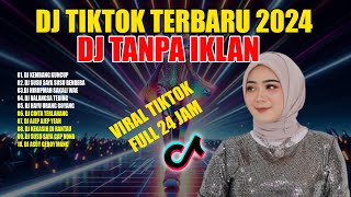 DJ TIKTOK TERBARU 2024  DJ FULL BASS  DJ KEMBANG KUNCUP VIRAL [upl. by Lenej]