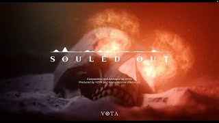 VOTA  SOULED OUT Official Visualiser [upl. by Elocel291]