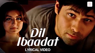 KK  Dil Ibaadat Kar Raha Hai Lyrical Video  Emraan Hashmi  Soha Ali Khan  Pritam  Tum Mile [upl. by Niela9]