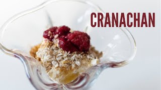 Cranachan Recipe  Scottish Dessert [upl. by Rotceh]