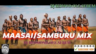 MAASAI amp SAMBURU MIX VOL 1 2024  1080 HD  LATEST VIDEOS  LESHAO  LEMARTI SELEMO POUL SIRIA [upl. by Aytak495]