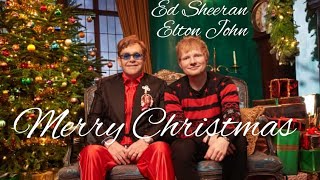 Ed Sheeran amp Elton John  Merry Christmas [upl. by Tabina831]