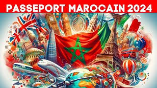 ✈️ 2024 Le Passeport Marocain Ouvre 71 Portes Sans Visa [upl. by Okin]