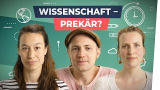 Prekäres Arbeiten in Wissenschaft und Forschung [upl. by Anidualc]