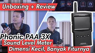 Unboxing Review Phonic PAA3X  Sound Level Meter Serba Bisa [upl. by Neala]