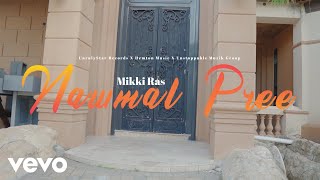 Mikki Ras  Nawmal Pree Official Video [upl. by Vipul]