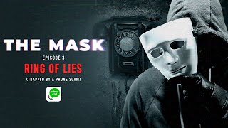 The Mask Episode 3  Ring of Lies [upl. by Delphine]