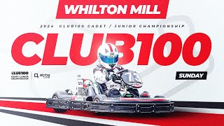 2024 CLUB100 Cadet amp Junior Lightweight Championship Round 3  Whilton Mill  Livestream [upl. by Enomsed]