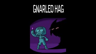 GNARLED HAG  Imprisoned by a witch  Full walkthrough [upl. by Patrizius112]