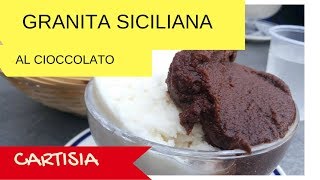 Granita Siciliana al Cioccolato [upl. by Krista572]