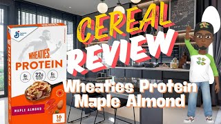 Cereal Review Wheaties Protein Maple Almond [upl. by Eillib868]