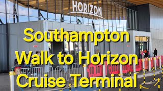 Southampton Walk to Horizon Cruise Terminal southampton southamptonport horizon msccruises [upl. by Nicoli668]