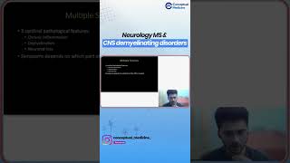 Neurology MS amp CNS Demyelinating Disorders  Medicine residency  Conceptual Medicine [upl. by Anialem]