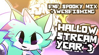 HallowStream Year 3  FNF Spooky Mix and Webfishing [upl. by Arobed]