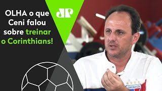 Treinaria o Corinthians OLHA o que Rogério Ceni RESPONDEU há duas semanas [upl. by Esikram]