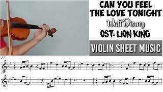 Free Sheet  Can You Feel The Love Tonight  Lion King  Violin Sheet Music [upl. by Gyatt]