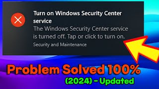 2024 FIX Windows Security Center Service is Turned off or Missing in Windows 1011 SOLVED [upl. by Aikal183]