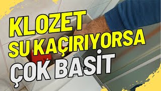 Klozet Su Kaçırıyorsa Çok Basit Tamiri Kendin Yap  Klozet Su Kaçırıyor Sifon Su Kaçırıyor Çözümü [upl. by Esaele808]