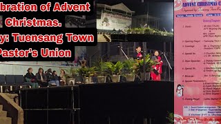 Advent Christmas Celebration Org by Tuensang Town Baptist Pastors Union [upl. by Anawot898]