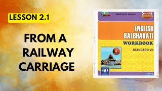 Std 7EnglishLesson 21From a railway carriage English Balbharati Workbook Question Answers [upl. by Knowling106]