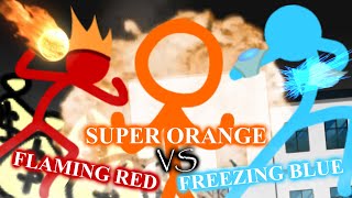 Super Orange vs Flaming Red amp Freezing Blue [upl. by Ariahay]