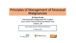 Rhinology  Principles of Management of Sinonasal Malignancies  Dr Pavol Surda [upl. by Khan]