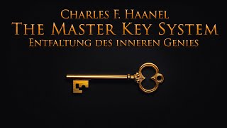 Das Master Key System  Entfaltung des inneren Genies Teil 7 [upl. by Cower]