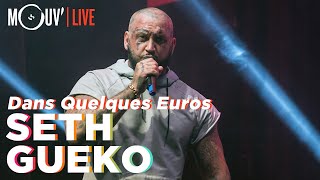 SETH GUEKO  Dans Quelques Euros live  Concert Mouv x AllPoints [upl. by Llednil316]