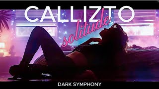 Echo of Solitude  Callizto Dark Symphony [upl. by Ennayhc]