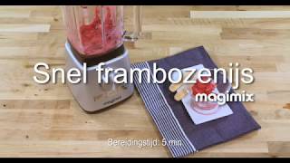 Snel frambozenijs  Recipe Power Blender Magimix [upl. by Constanta]