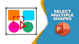 How to select multiple shapes in PowerPoint presentation [upl. by Sekyere]