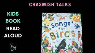 Songs Of The Birds  Kids Book Read Aloud  By Asmitha [upl. by Martel]