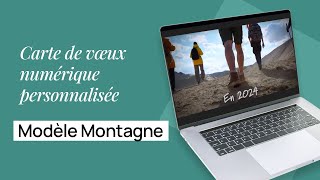 2024  Carte de vœux numérique personnalisée – Modèle Montagne [upl. by Seely]