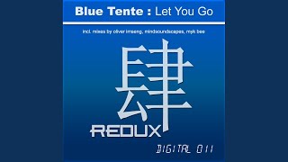 Let You Go Oliver Imseng Remix [upl. by Rellia380]