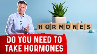 Should You Take Hormones When You Get Older – Dr Berg [upl. by Natelson]