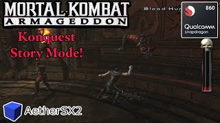 Mortal Kombat Armageddon quotKonquest Modequot Ps2 on Mobile  AetherSx2 Emulator  Snapdragon 860 [upl. by Vierno]