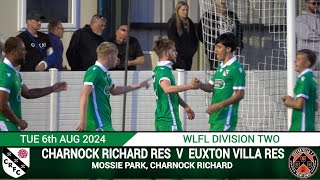 GOALS  Tom COOPER  CHARNOCK RICHARD RES Vs Euxton Villa Res 060824 [upl. by Gherlein]