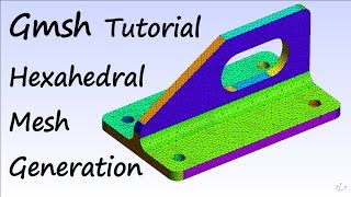 Gmsh Tutorial automatische Erzeugung eines unstrukturierten HexaederNetzes [upl. by Neras]