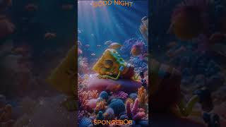 Good Night SpongeBob Relaxing Lullaby Song for Sweet Dreams [upl. by Trow]