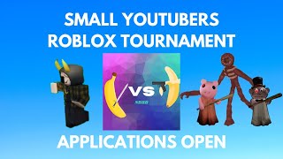 New Small Roblox YouTuber Tournament Applications Open  NBOXBanana Battles [upl. by Anila]