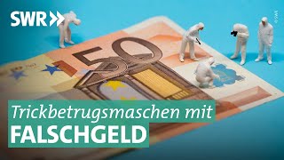 Falsche Fünfziger Geldfälscher und ihre neuen Tricks  Marktcheck SWR [upl. by Eedyaj]