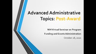 Advanced Administrative Topics PostAward Issues [upl. by Nuncia]